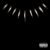 Black Panther: The Album Music From And Inspired By The Film Explicit Lyrics